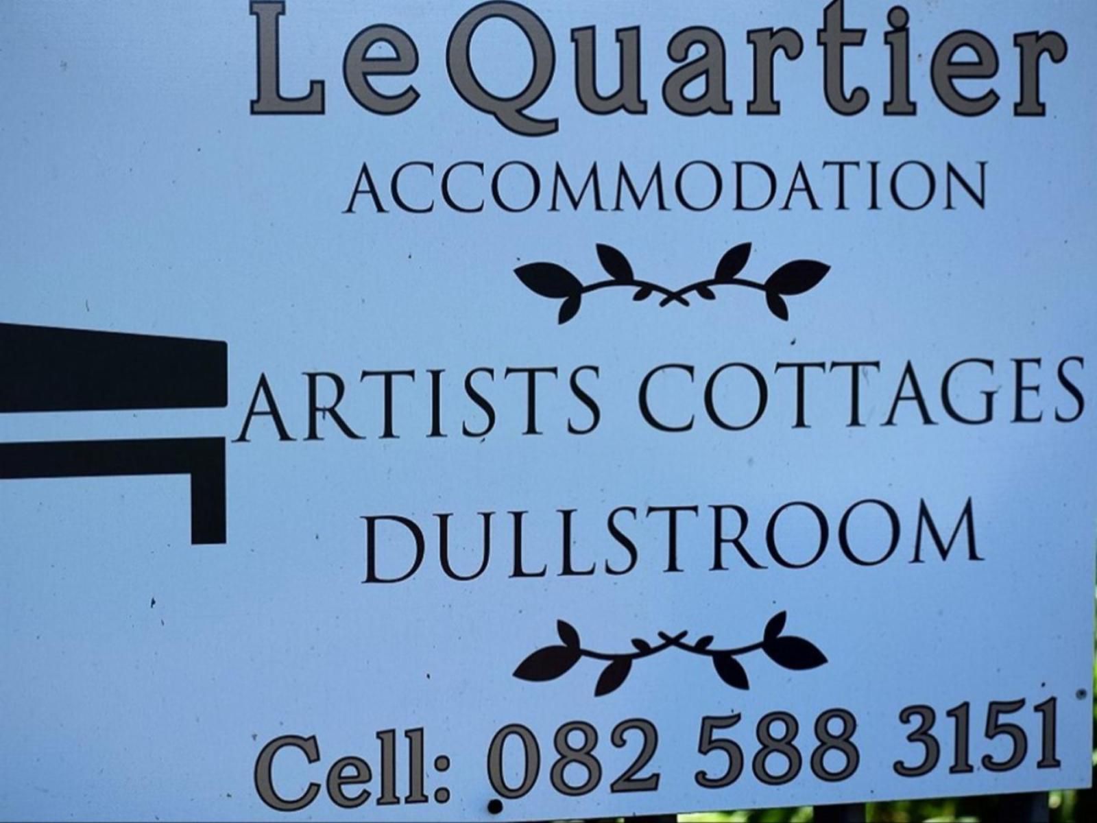 Dullstroom Artist Cottages, Sign, Text, Animal