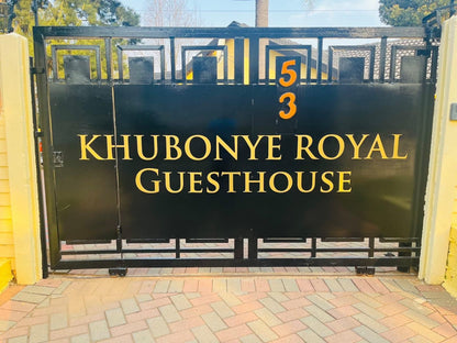 Khubonye Royal Guesthouse, Sign