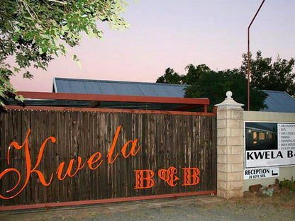 Kwela Bed And Breakfast Aliwal North Eastern Cape South Africa Sign