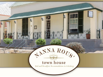 Nanna Rous Town House Colesberg Northern Cape South Africa Building, Architecture, House, Sign, Window
