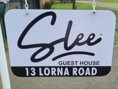 Slee Guest House, Sign