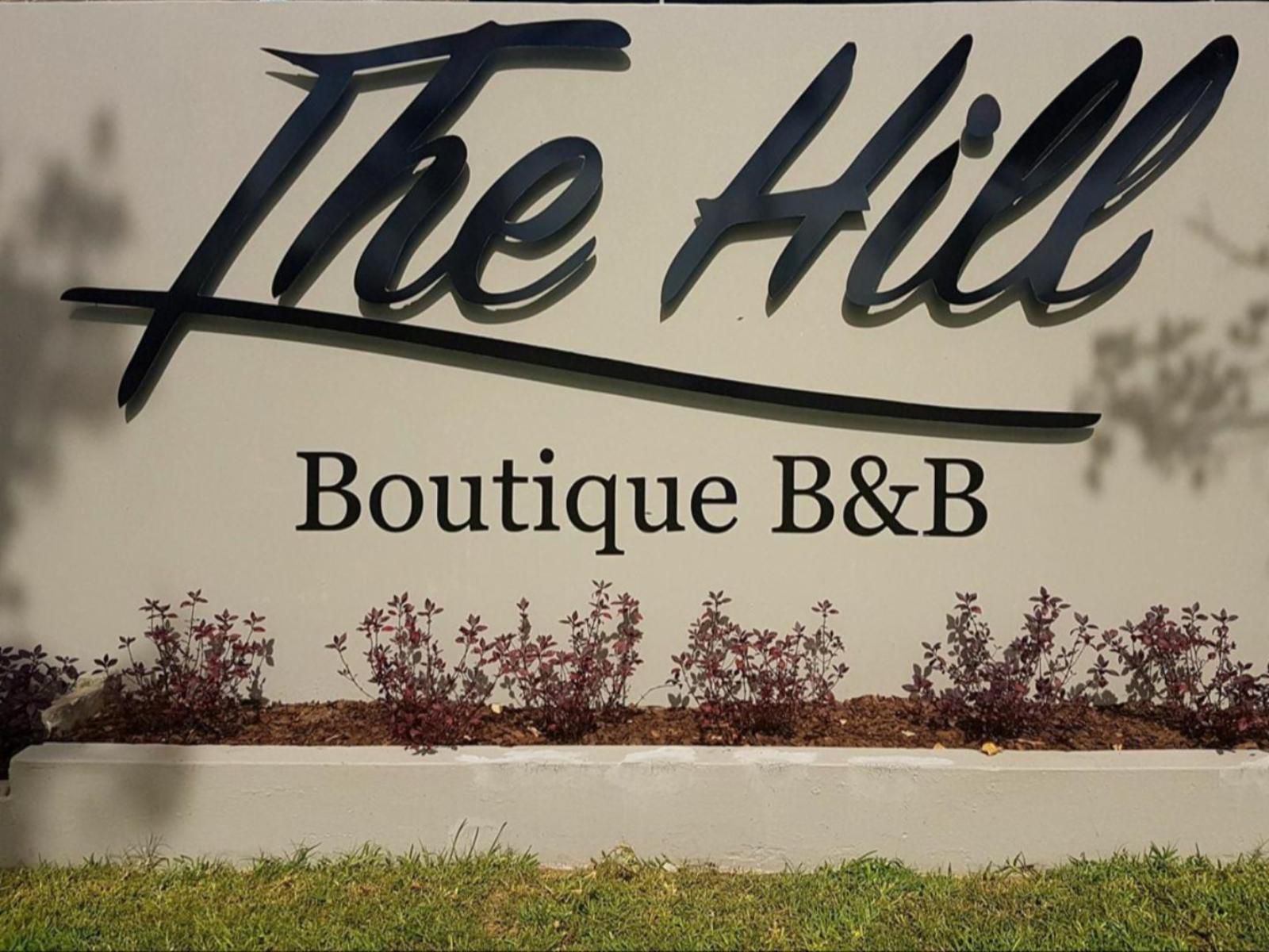 The Hill Boutique Bed And Breakfast Bunkers Hill East London Eastern Cape South Africa Sign