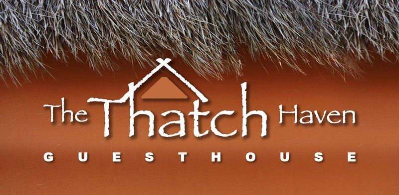 The Thatch Haven Guest House Eldoraigne Centurion Gauteng South Africa 